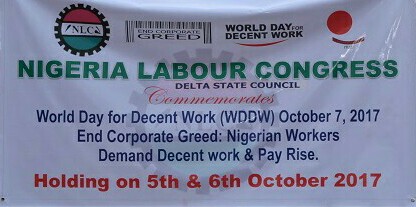 WORLD DAY FOR DECENT WORK: Delta NLC Seeks End To Corporate Greed, Pickets Coys In Asaba