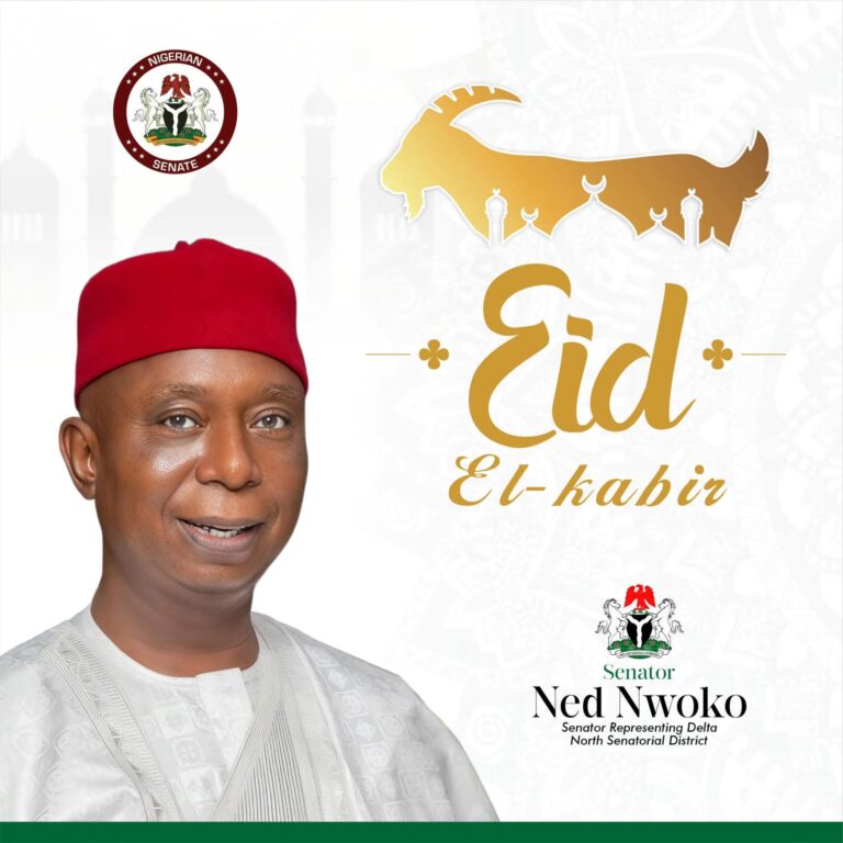 Senator Ned Nwoko extends Eid el-Kabir greetings to Muslims across Nigeria and the world
